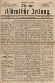 Thorner Ostdeutsche Zeitung. 1895, № 189 (14 August)