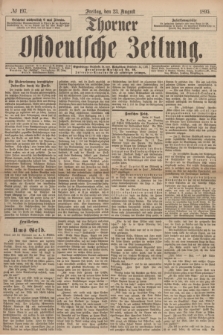 Thorner Ostdeutsche Zeitung. 1895, № 197 (23 August)