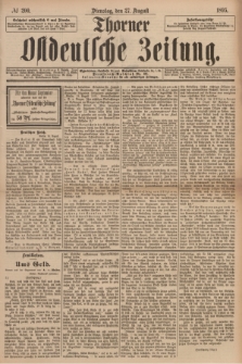 Thorner Ostdeutsche Zeitung. 1895, № 200 (27 August)