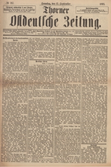 Thorner Ostdeutsche Zeitung. 1895, № 217 (15 September) + dod.