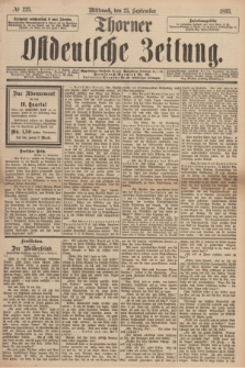 Thorner Ostdeutsche Zeitung. 1895, № 225 (25 September)