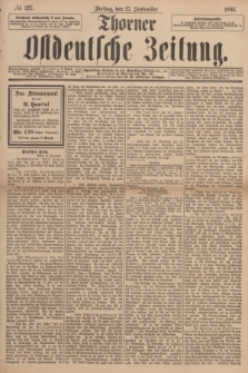 Thorner Ostdeutsche Zeitung. 1895, № 227 (27 September)