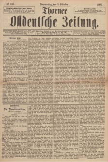 Thorner Ostdeutsche Zeitung. 1895, № 232 (3 Oktober)
