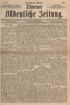 Thorner Ostdeutsche Zeitung. 1895, № 237 (9 Oktober)