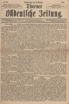 Thorner Ostdeutsche Zeitung. 1895, № 238 (10 Oktober) + dod.