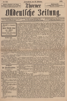 Thorner Ostdeutsche Zeitung. 1895, № 252 (26 Oktober)
