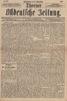 Thorner Ostdeutsche Zeitung. 1895, № 270 (16 November)