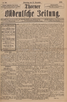 Thorner Ostdeutsche Zeitung. 1895, № 301 (24 Dezember)