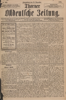 Thorner Ostdeutsche Zeitung. 1895, № 303 (28 Dezember)