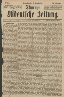 Thorner Ostdeutsche Zeitung. Jg.25[!], № 182 (6 August 1898) + dod.