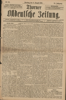 Thorner Ostdeutsche Zeitung. Jg.25[!], № 184 (9 August 1898) + dod.