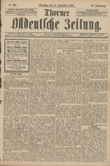 Thorner Ostdeutsche Zeitung. Jg.25[!], № 226 (27 September 1898)