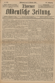 Thorner Ostdeutsche Zeitung. Jg.25[!], № 245 (19 Oktober 1898)