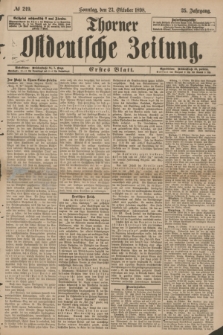 Thorner Ostdeutsche Zeitung. Jg.25[!], № 249 (23 Oktober 1898) - Erstes Blatt