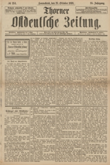 Thorner Ostdeutsche Zeitung. Jg.25[!], № 254 (29 Oktober 1898)