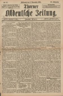 Thorner Ostdeutsche Zeitung. Jg.25[!], № 257 (2 November 1898) - Zweites Blatt