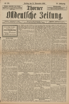 Thorner Ostdeutsche Zeitung. Jg.25[!], № 276 (25 November 1898) + dod.