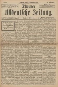 Thorner Ostdeutsche Zeitung. Jg.25[!], № 278 (27 November 1898) - Erstes Blatt