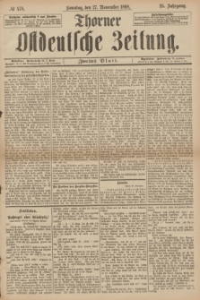 Thorner Ostdeutsche Zeitung. Jg.25[!], № 278 (27 November 1898) - Zweites Blatt