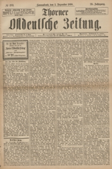 Thorner Ostdeutsche Zeitung. Jg.25[!], № 283 (3 Dezember 1898) + dod.