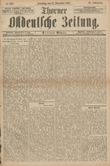 Thorner Ostdeutsche Zeitung. Jg.25[!], № 290 (11 Dezember 1898) - Drittes Blatt