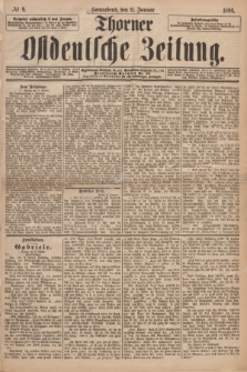 Thorner Ostdeutsche Zeitung. 1896, № 9 (11 Januar)