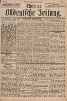 Thorner Ostdeutsche Zeitung. 1896, № 13 (16 Januar)