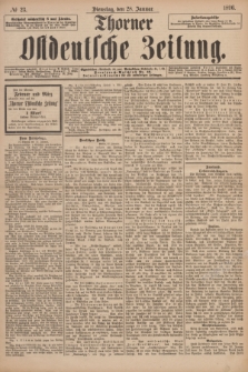 Thorner Ostdeutsche Zeitung. 1896, № 23 (28 Januar)