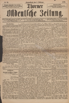 Thorner Ostdeutsche Zeitung. 1896, № 33 (8 Februar)
