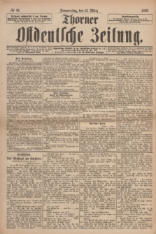 Thorner Ostdeutsche Zeitung. 1896, № 61 (12 März) + dod.
