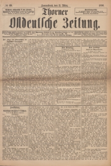 Thorner Ostdeutsche Zeitung. 1896, № 69 (21 März)