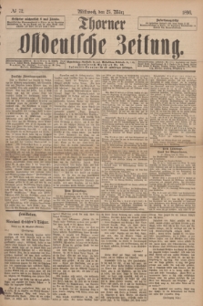 Thorner Ostdeutsche Zeitung. 1896, № 72 (25 März)