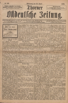 Thorner Ostdeutsche Zeitung. 1896, № 100 (29 April) + dod.