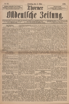 Thorner Ostdeutsche Zeitung. 1896, № 115 (17 Mai) + dod.