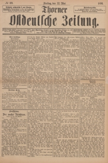 Thorner Ostdeutsche Zeitung. 1896, № 119 (22 Mai)
