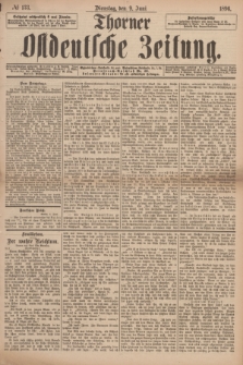 Thorner Ostdeutsche Zeitung. 1896, № 133 (9 Juni)