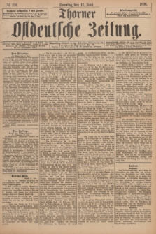 Thorner Ostdeutsche Zeitung. 1896, № 138 (14 Juni ) + dod.