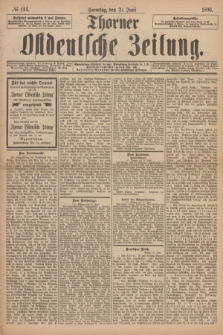 Thorner Ostdeutsche Zeitung. 1896, № 144 (21 Juni) + dod.