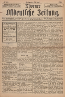 Thorner Ostdeutsche Zeitung. 1896, № 148 (26 Juni)