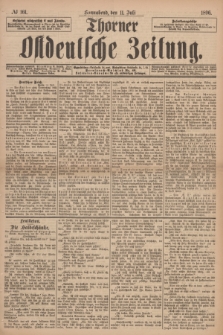 Thorner Ostdeutsche Zeitung. 1896, № 161 (11 Juli)