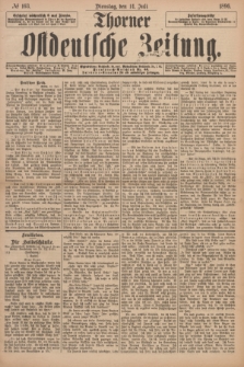Thorner Ostdeutsche Zeitung. 1896, № 163 (14 Juli)