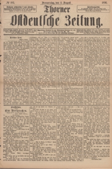 Thorner Ostdeutsche Zeitung. 1896, № 183 (6 August)