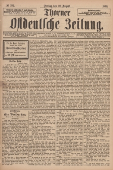 Thorner Ostdeutsche Zeitung. 1896, № 202 (28 August)