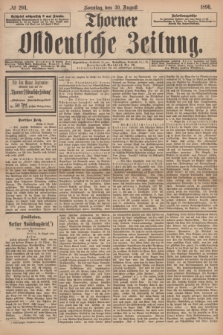 Thorner Ostdeutsche Zeitung. 1896, № 204 (30 August) + dod.