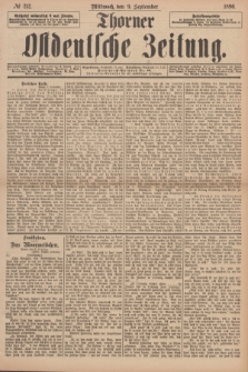 Thorner Ostdeutsche Zeitung. 1896, № 212 (9 September)