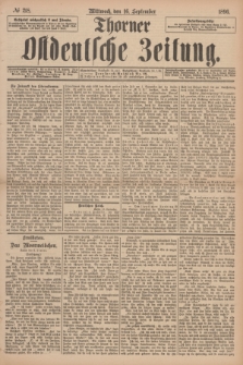 Thorner Ostdeutsche Zeitung. 1896, № 218 (16 September)