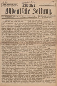 Thorner Ostdeutsche Zeitung. 1896, № 235 (6 Oktober) + dod.