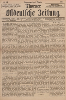 Thorner Ostdeutsche Zeitung. 1896, № 237 (8 Oktober) + dod.
