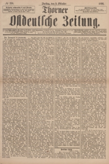 Thorner Ostdeutsche Zeitung. 1896, № 238 (9 Oktober)
