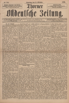 Thorner Ostdeutsche Zeitung. 1896, № 246 (18 Oktober) + dod.